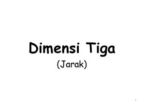 Dimensi Tiga Jarak 1 Menentukan jarak antara unsurunsur