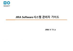 JIRA Software JIRA V 7 1 x I