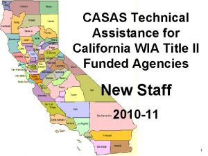 CASAS Technical Assistance for California WIA Title II