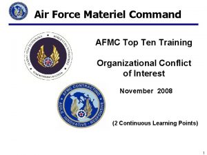 Air Force Materiel Command AFMC Top Ten Training
