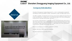 About us About Us Company Introduction Shenzhen Zhengguang