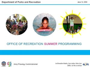 Department of Parks and Recreation June 12 2018