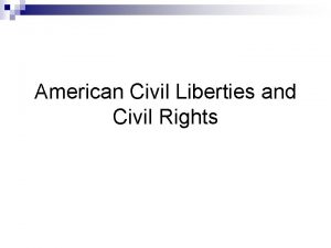 American Civil Liberties and Civil Rights Sources of