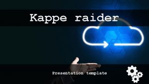 Kappe raider Presentation template A wonderful serenity has