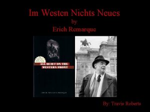 Im Westen Nichts Neues by Erich Remarque By