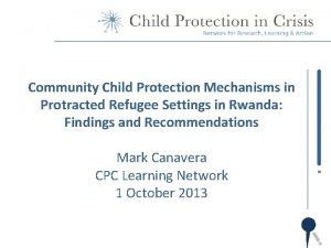 Community Child Protection Mechanisms in Protracted Refugee Settings