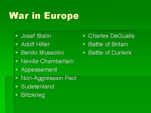 War in Europe Josef Stalin Adolf Hitler Benito