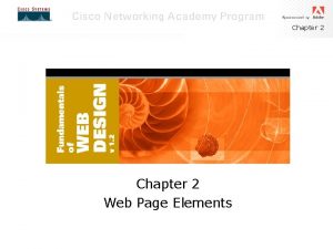Chapter 2 Web Page Elements Chapter 2 Web