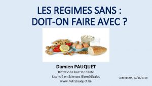 LES REGIMES SANS DOITON FAIRE AVEC Damien PAUQUET