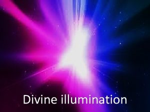 Divine illumination Ps 119 105 112 105 Your