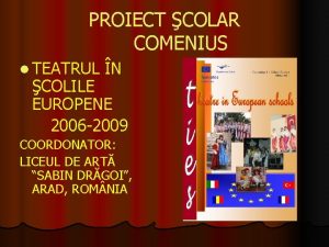 PROIECT COLAR COMENIUS l TEATRUL N COLILE EUROPENE