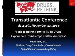 Transatlantic Conference Brussels November 12 2013 Time to