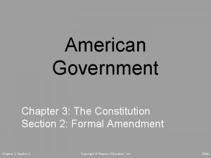 American Government Chapter 3 The Constitution Section 2