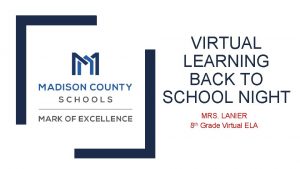 VIRTUAL LEARNING BACK TO SCHOOL NIGHT MRS LANIER