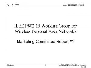 September 1999 doc IEEE 802 15 99084 r
