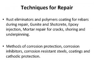 Techniques for Repair Rust eliminators and polymers coating