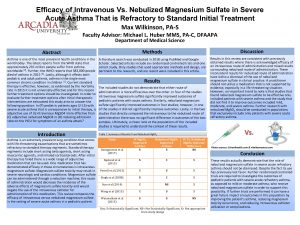 Efficacy of Intravenous Vs Nebulized Magnesium Sulfate in