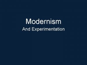 Modernism And Experimentation Native American Oral Tradition Predates