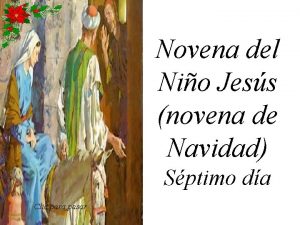 Novena del Nio Jess novena de Navidad Sptimo