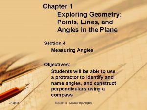 Chapter 1 Exploring Geometry Points Lines and Angles
