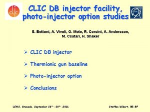 CLIC DB injector facility photoinjector option studies S