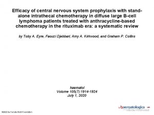 Efficacy of central nervous system prophylaxis with standalone