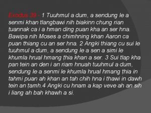 Exodus 39 1 Tuuhmul a dum a sendung Exodus 39 1 Tuuhmul a dum a sendung