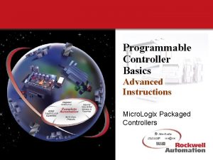 Programmable Controller Basics Advanced Instructions Micro Logix Packaged