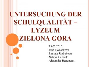 UNTERSUCHUNG DER SCHULQUALITT LYZEUM ZIELONA GORA 15 02