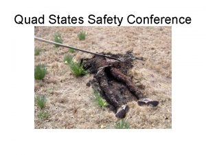 Quad States Safety Conference Aril 12 58 PM