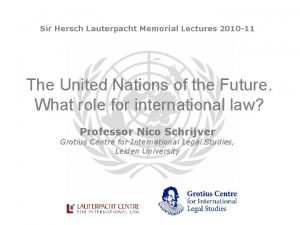 Sir Hersch Lauterpacht Memorial Lectures 2010 11 The