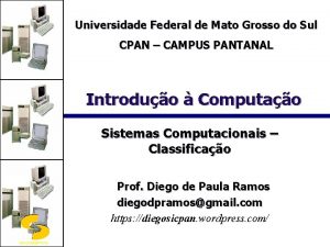 Universidade Federal de Mato Grosso do Sul CPAN