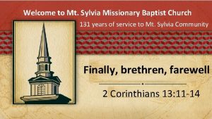 Welcome to Mt Sylvia Missionary Baptist Church 131