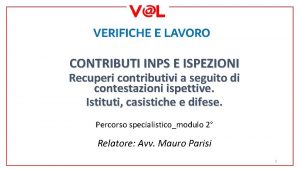 CONTRIBUTI INPS E ISPEZIONI Recuperi contributivi a seguito