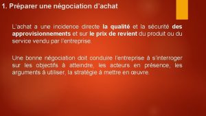 1 Prparer une ngociation dachat Lachat a une