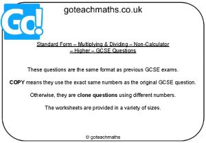 Standard Form Multiplying Dividing NonCalculator Higher GCSE Questions