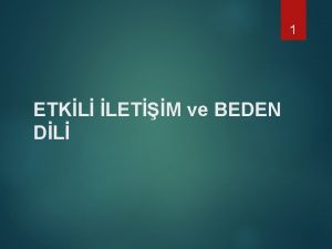 1 ETKL LETM ve BEDEN DL 2 Beden