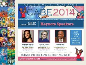 CABE 2014 Registrationalmost 2000 1950 Goal 2700 Sponsors61