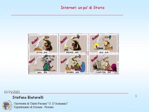 Internet un po di Storia 12212021 Stefano Bistarelli