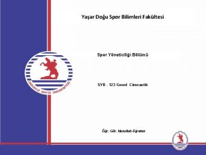 Yaar Dou Spor Bilimleri Fakltesi Spor Yneticilii Blm