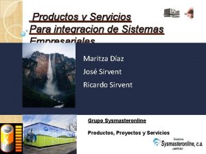 Productos y Servicios Para integracion de Sistemas Empresariales