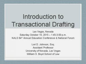 Introduction to Transactional Drafting Las Vegas Nevada Saturday