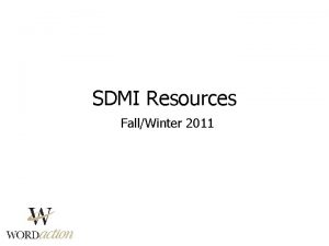 SDMI Resources FallWinter 2011 Gonna Make Some Noise