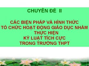 CHUYN II CC BIN PHP V HNH THC