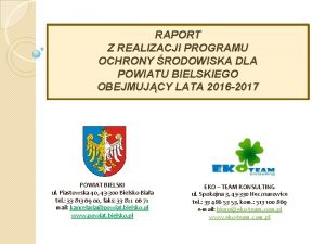 RAPORT Z REALIZACJI PROGRAMU OCHRONY RODOWISKA DLA POWIATU