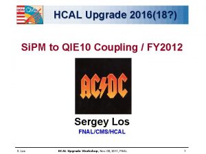 HCAL Upgrade 201618 Si PM to QIE 10