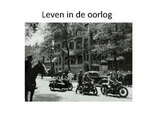 Leven in de oorlog Leven in de oorlog