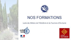 NOS FORMATIONS Lyce des Mtiers de lHtellerie et