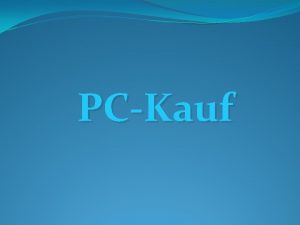 PCKauf PC oder Notebook Vor und Nachteile vom