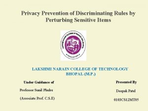 Privacy Prevention of Discriminating Rules by Perturbing Sensitive